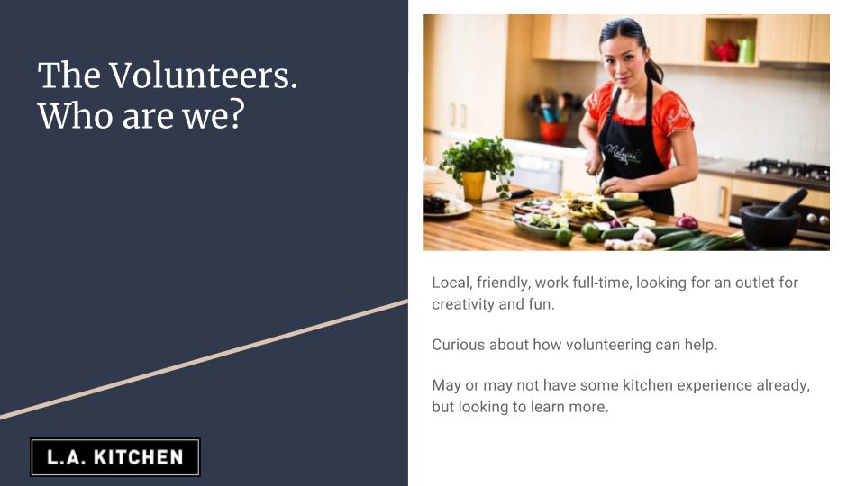 Open IDEO: How Might We Make Volunteering More Engaging? - L.A. Kitchen