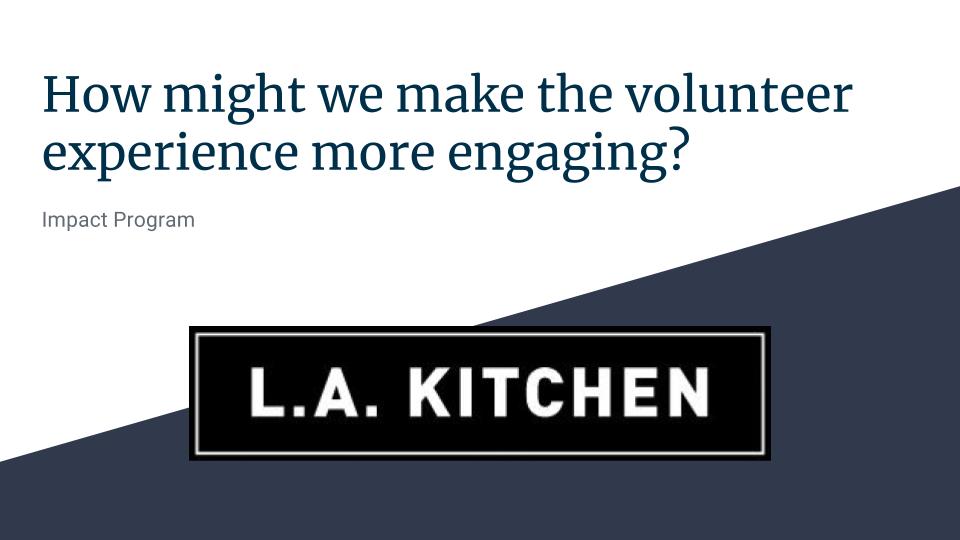 How might we make the volunteer experience more engaging?